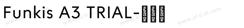 Funkis A3 TRIAL字体转换